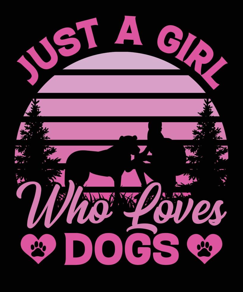 solo una chica que ama a los perros regalo divertido escuela de perros, diseño de camiseta de tipografía para perros vector