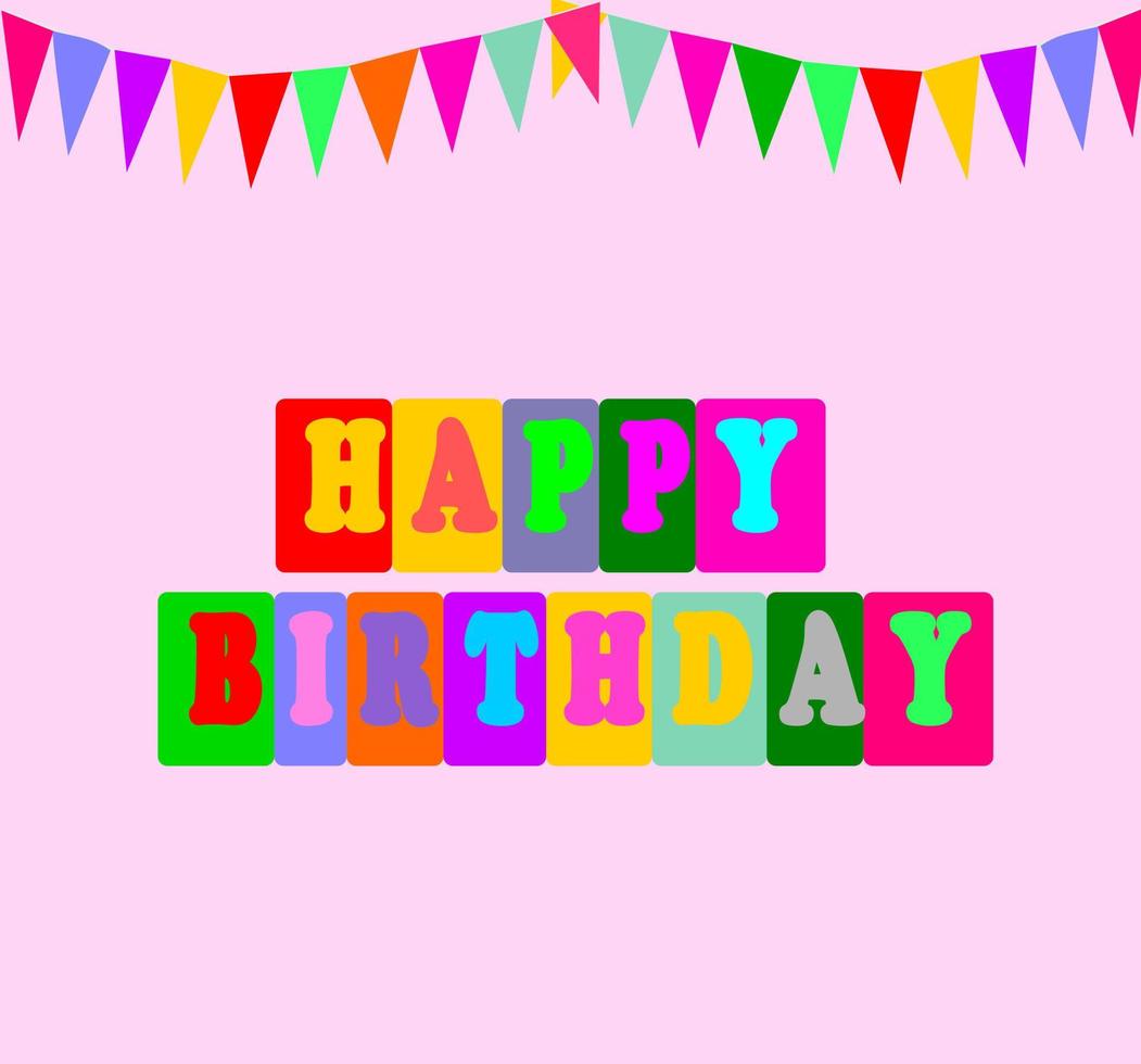 Happy birthday greeting. Colorful vector typography. Letters on color box with bright color of garland.