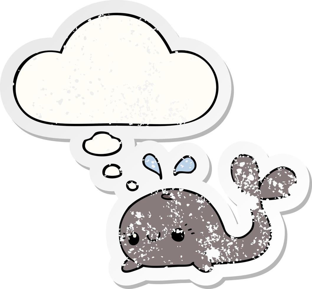 cute cartoon whale and thought bubble as a distressed worn sticker vector