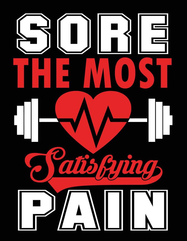Sore The most satisfying pain vector