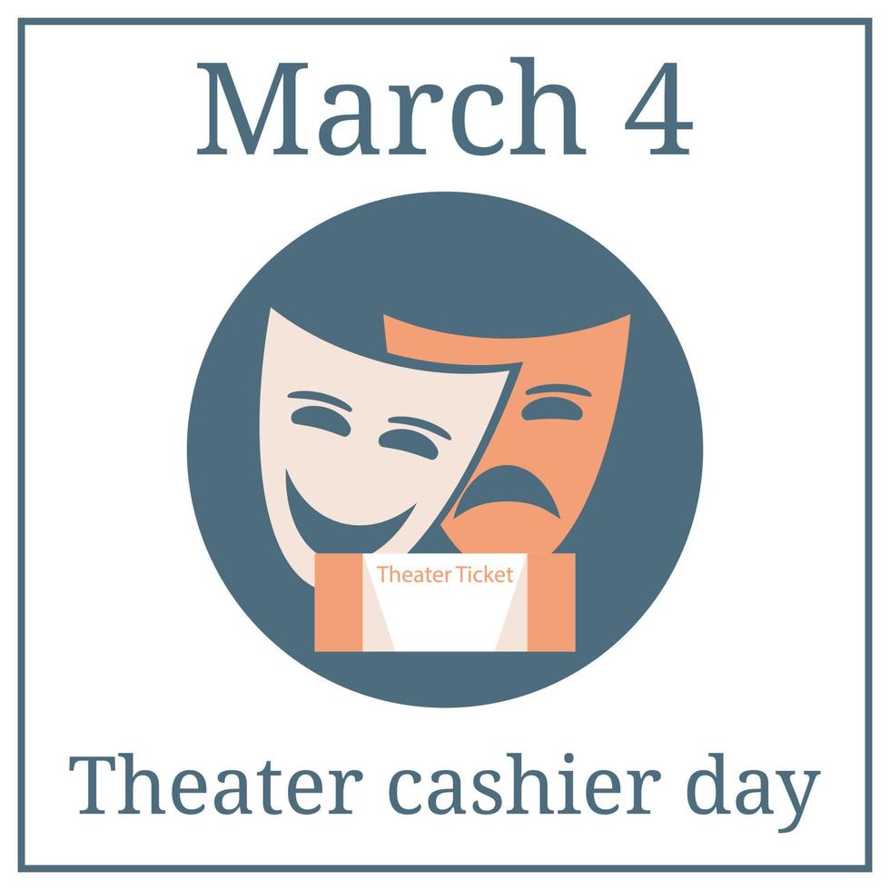 Theater cashier day, March 4. March holiday calendar. Theater masks isolated on white background. Theater logo, icon. Vector illustration for your design.