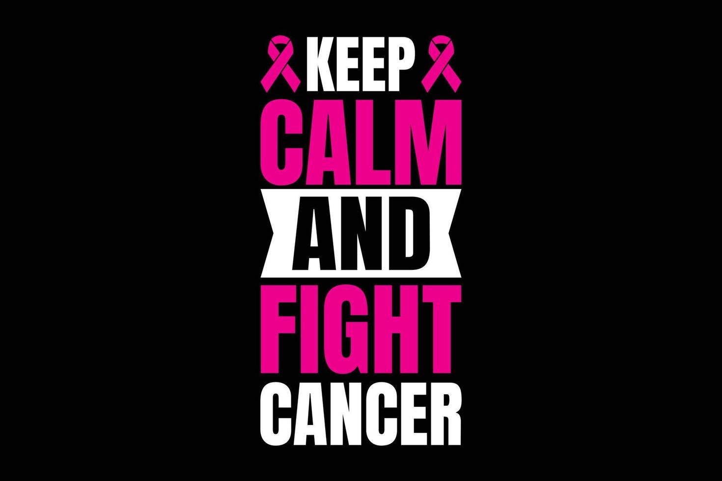 Keep calm and fight cancer typography breast cancer t-shirt design. vector