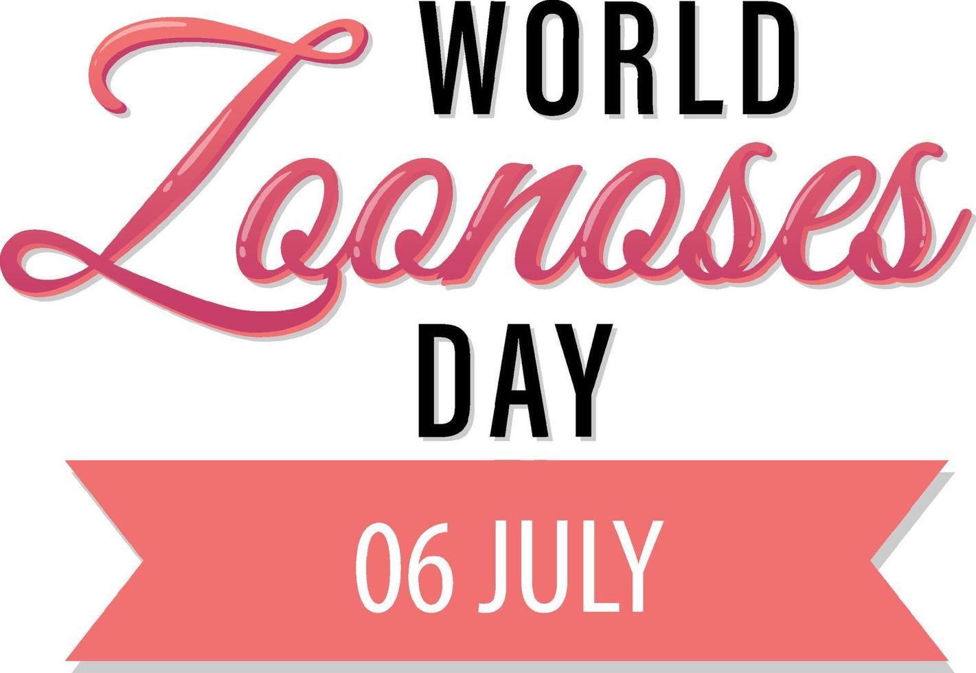 diseño del cartel del día mundial de las zoonosis el 6 de julio vector
