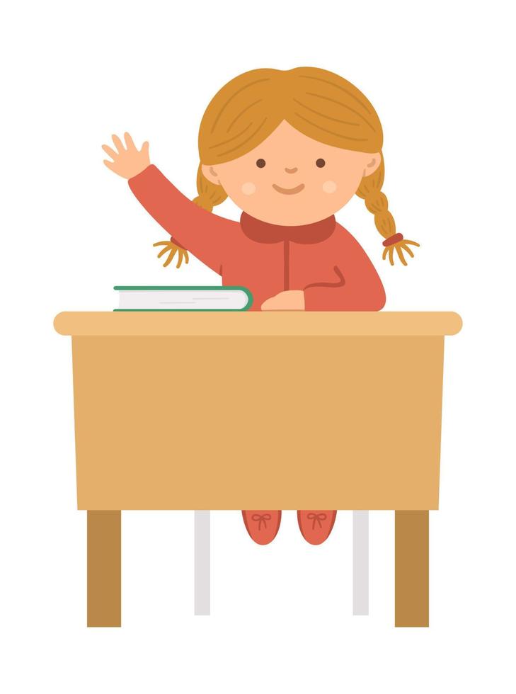 Vector cute happy schoolgirl sitting at the desk with hand up. Elementary school classroom illustration. Clever kid in glasses at the lesson. Girl ready to answer teacher question on white background.