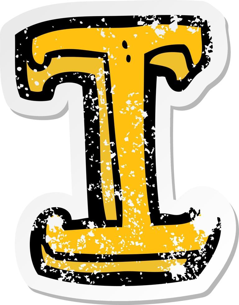 retro distressed sticker of a cartoon letter I vector