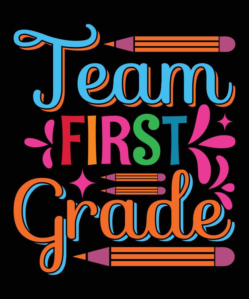 team first grade T-shirt Design vector