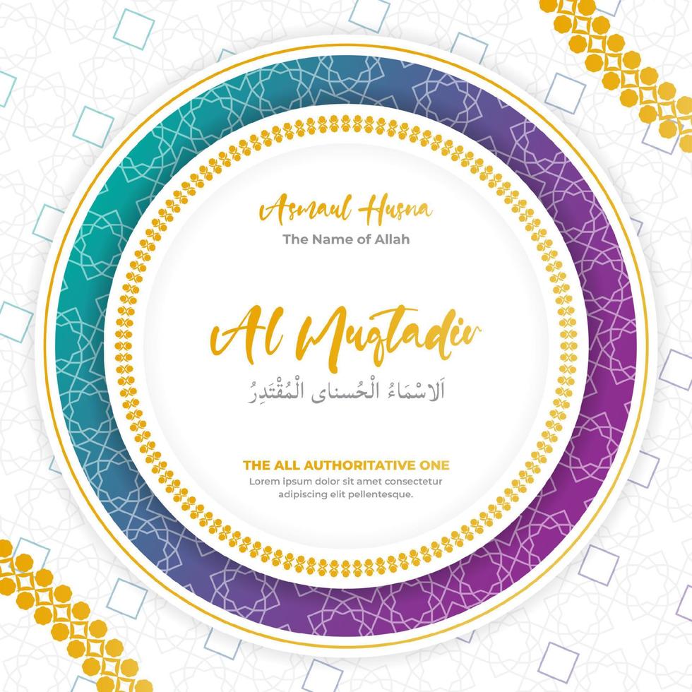 The Name of Allah, The All Authoritative One, Al Muqtadir vector