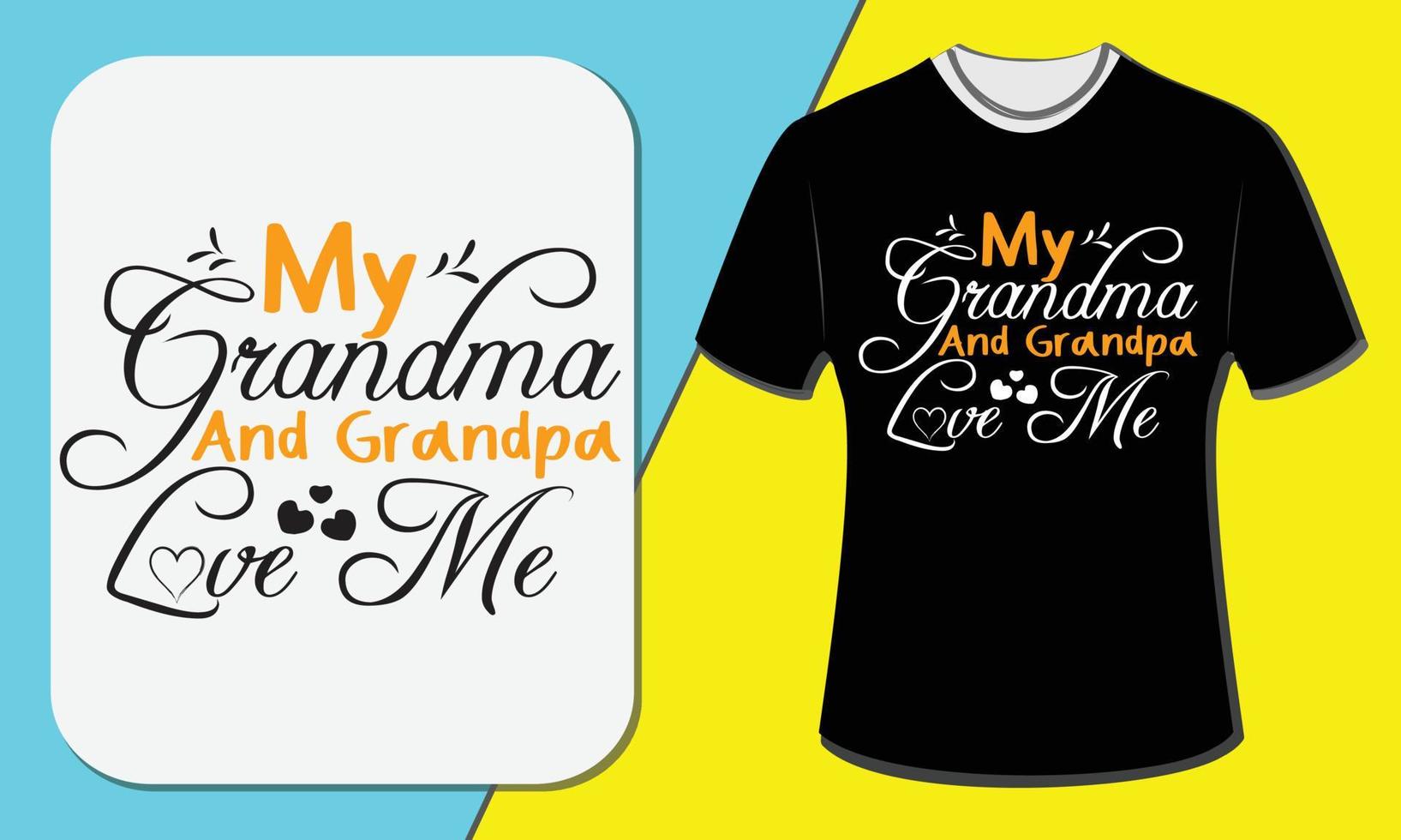 mi abuelo y mi abuela me aman, diseño de camiseta del día de los abuelos vector
