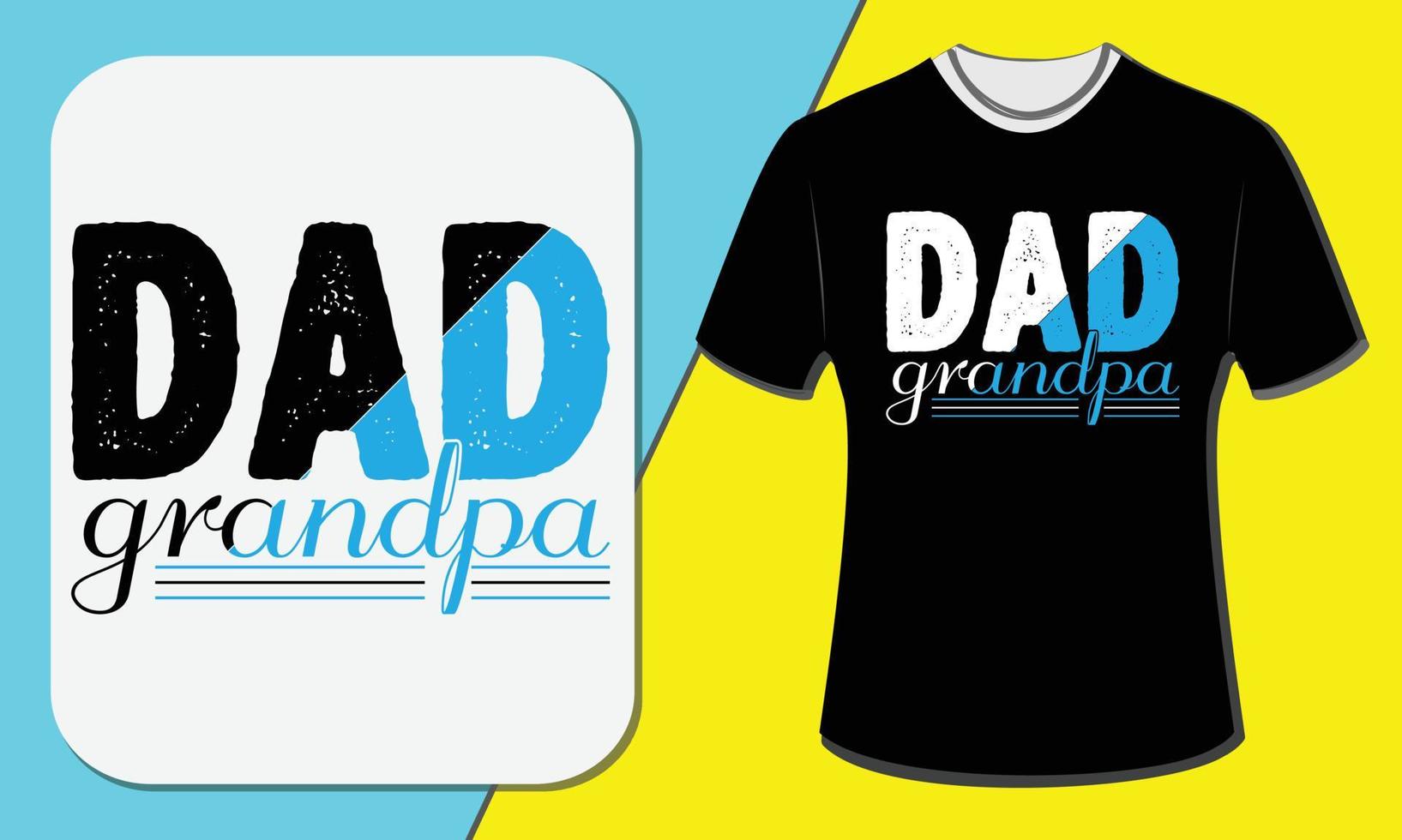 papá abuelo, diseño de camiseta del día de los abuelos vector