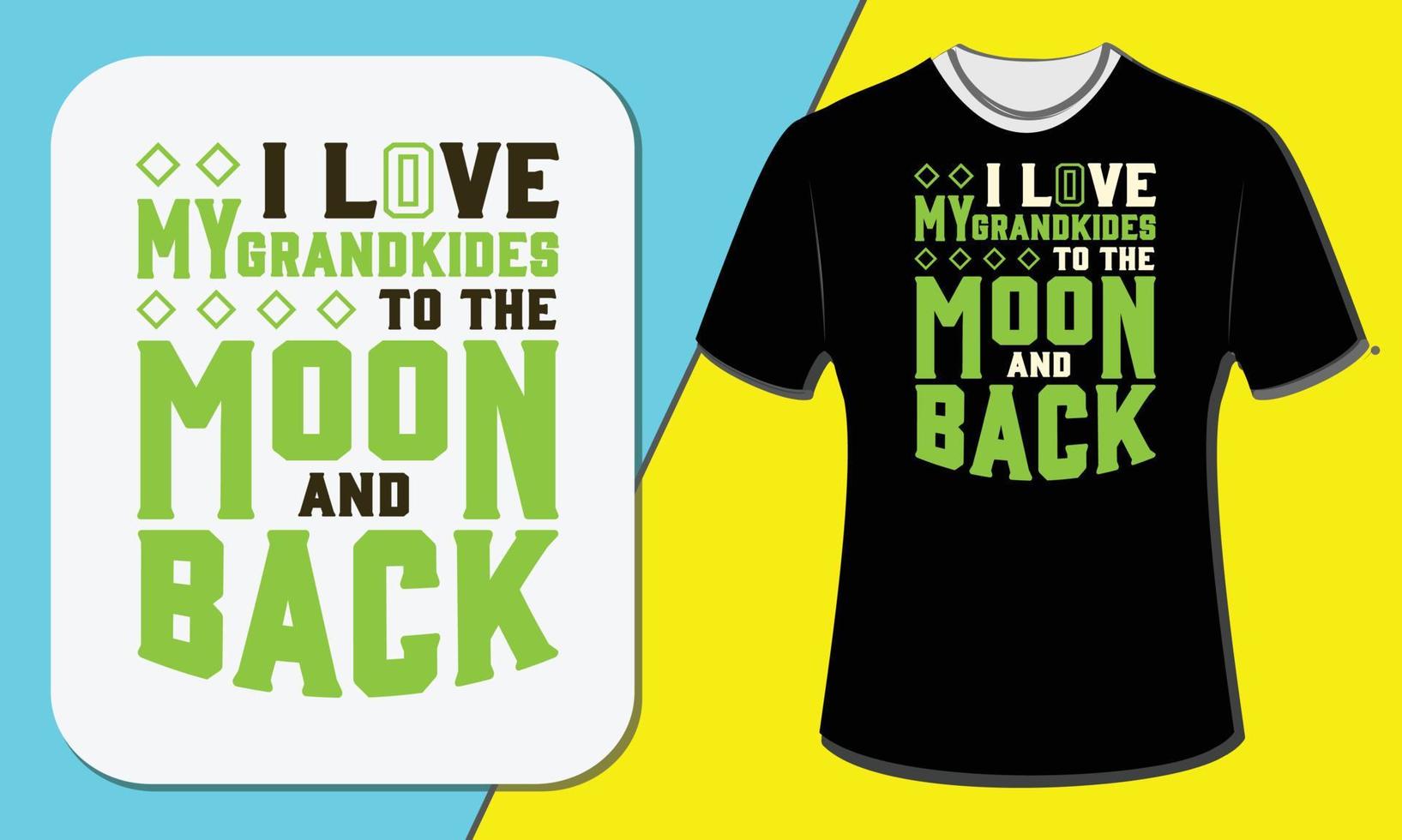 amo a mis nietos hasta la luna y de regreso, diseño de camisetas del día de los abuelos vector
