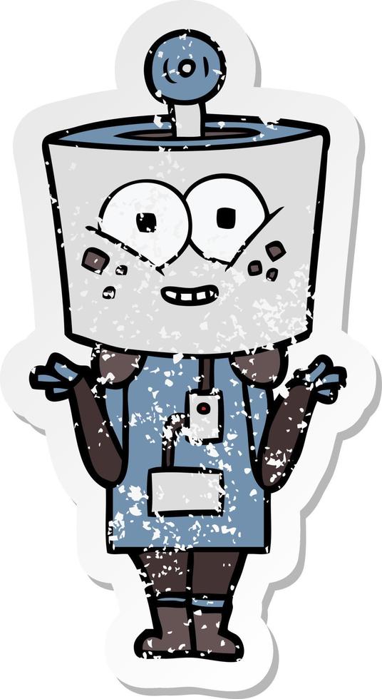 distressed sticker of a happy cartoon robot shrugging shoulders vector
