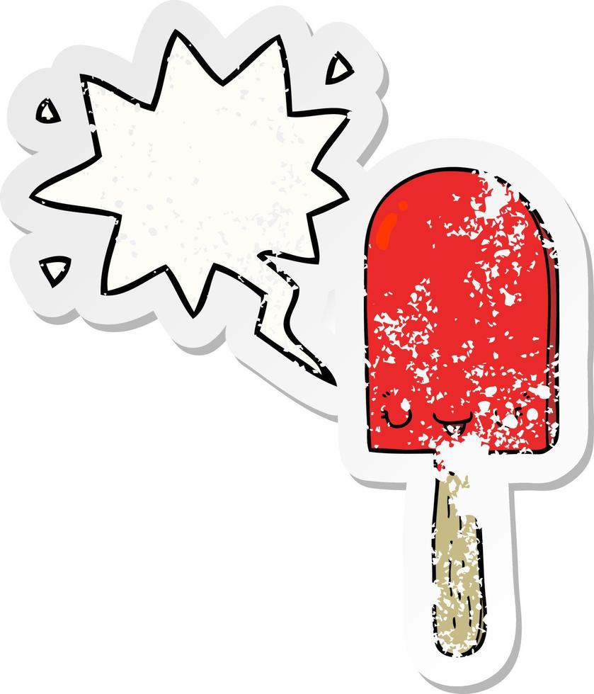 cartoon ice lolly and speech bubble distressed sticker vector