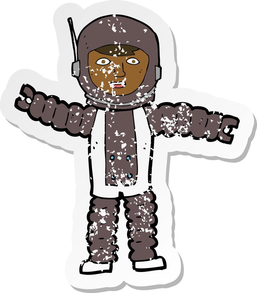 retro distressed sticker of a cartoon astronaut vector