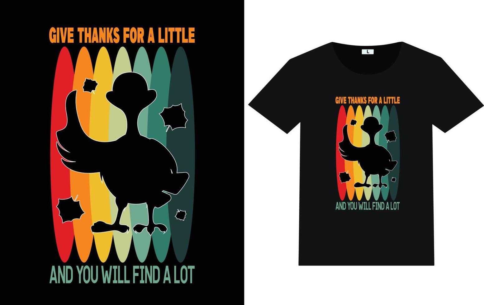 Trendy Thanksgiving Day Typography and Graphic T shirt Design vector