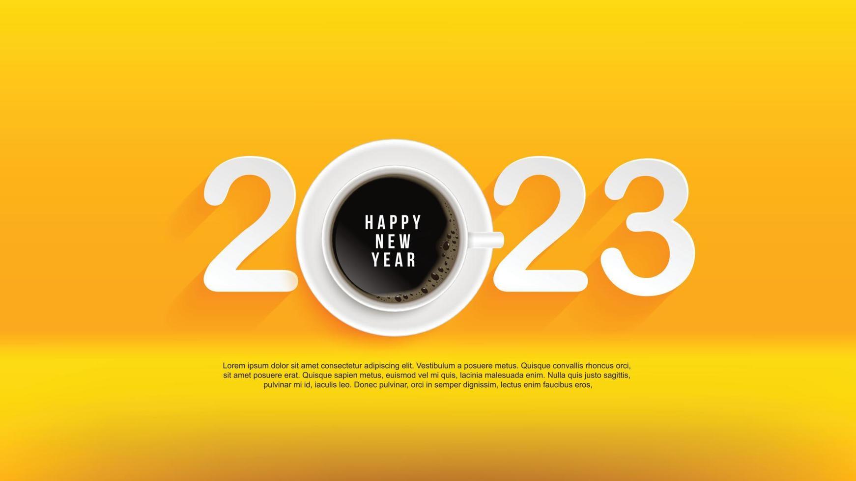 feliz año nuevo 2023 disfruta de un buen rato con tu taza de café favorita. sobre fondo amarillo. Folletos publicitarios de carteles de café ilustración vectorial vector