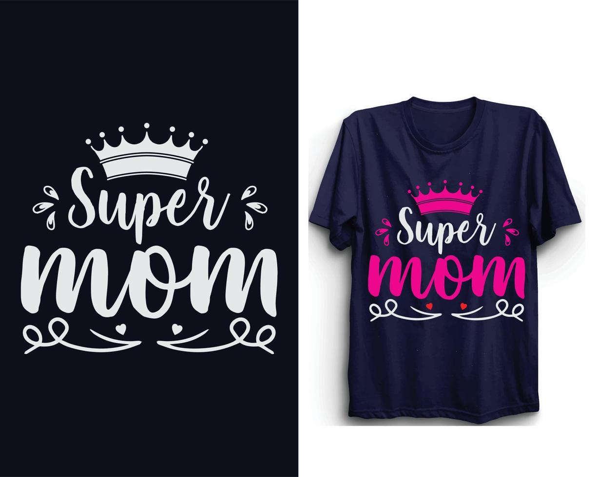 Super mom, Mother's day vector, Happy mother's day, Mother's day t shirt design, wings vector