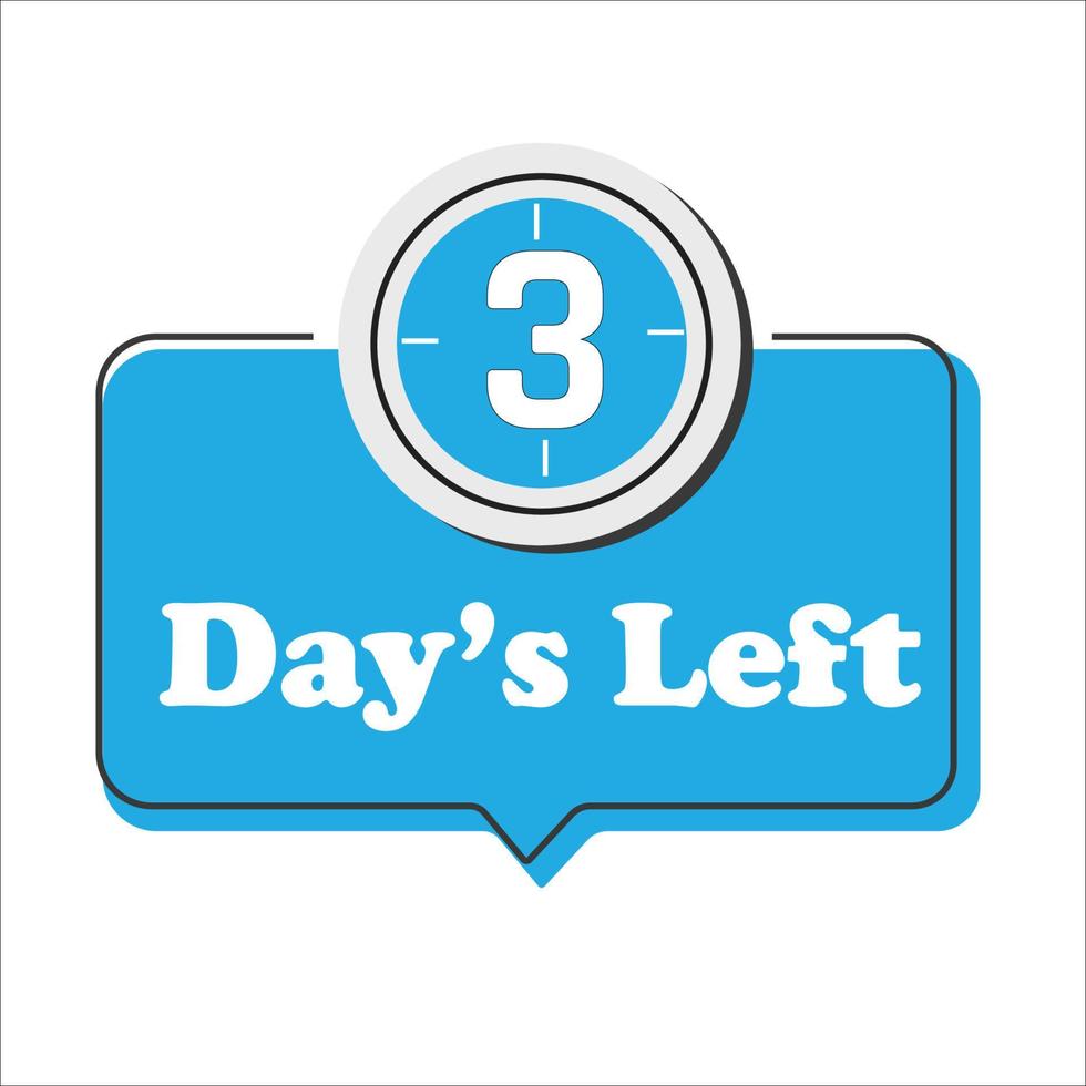 3 days left badge, for promotion, sale, template, flyer, banner, poster and other vector