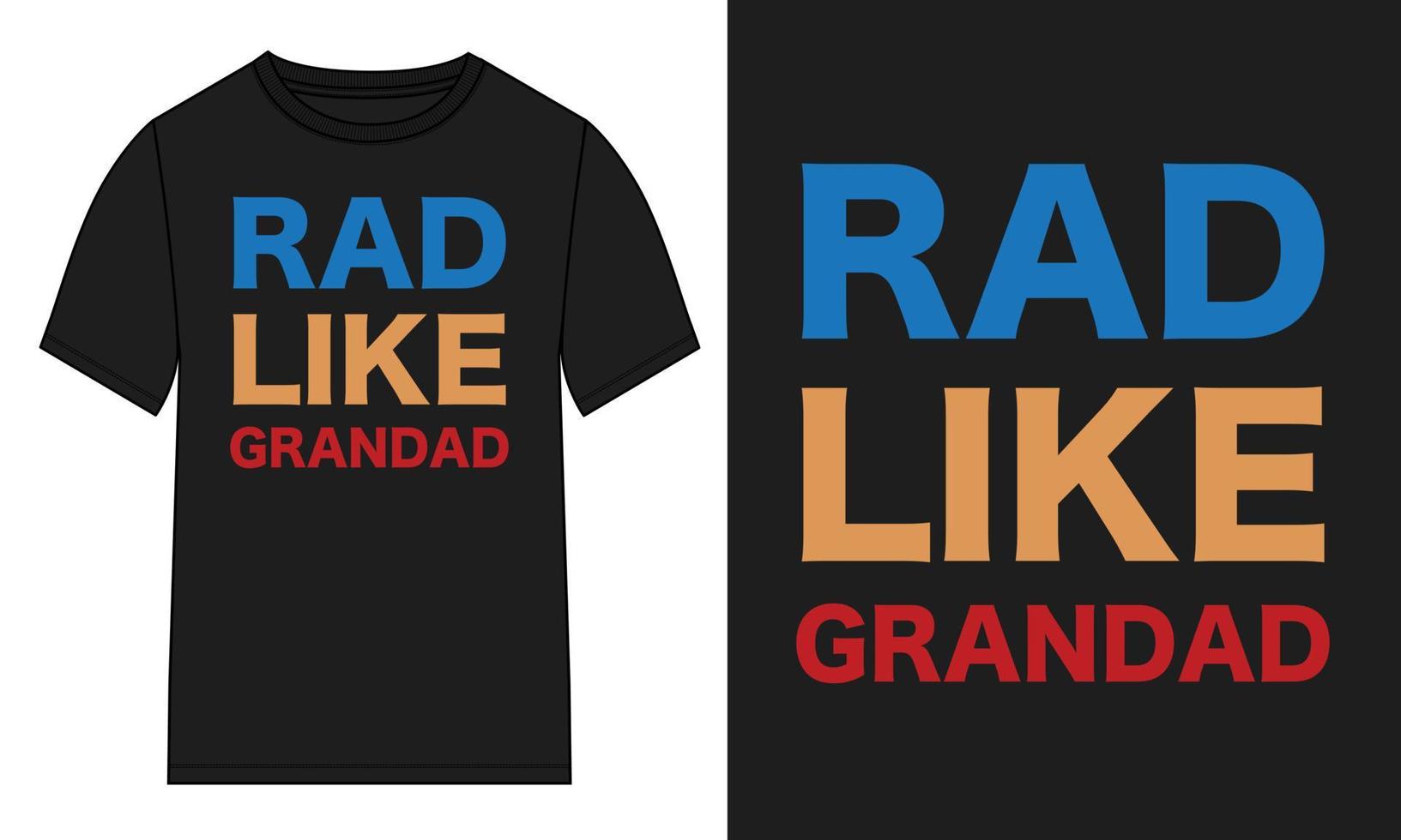 Red like grandad Typography t-shirt Chest print design Ready to print. vector