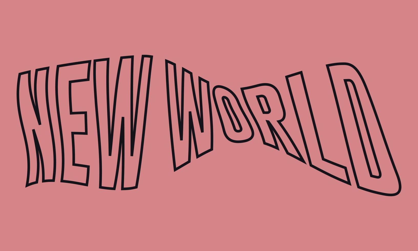 New world Creative wave text.Typography. vector