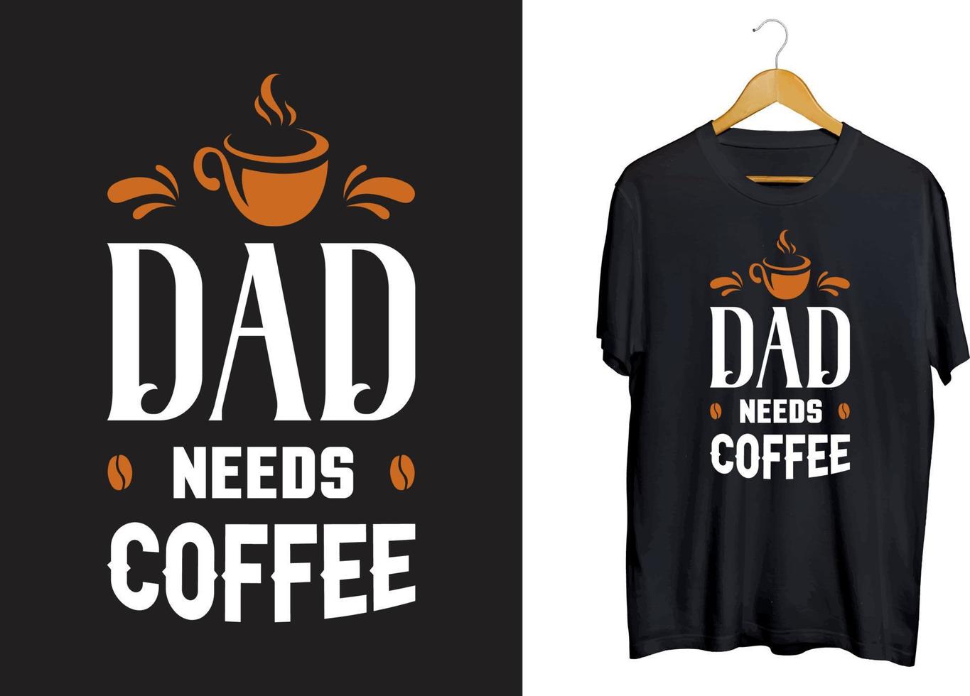 diseño de camiseta de tipografía de papá de café, citas de artesanía de café, vector de svg de café