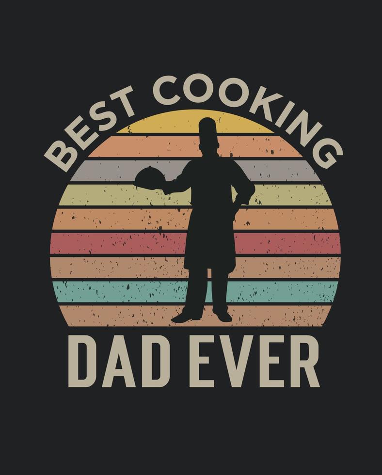 el mejor papá que cocina siempre feliz día del padre cocina vintage vector