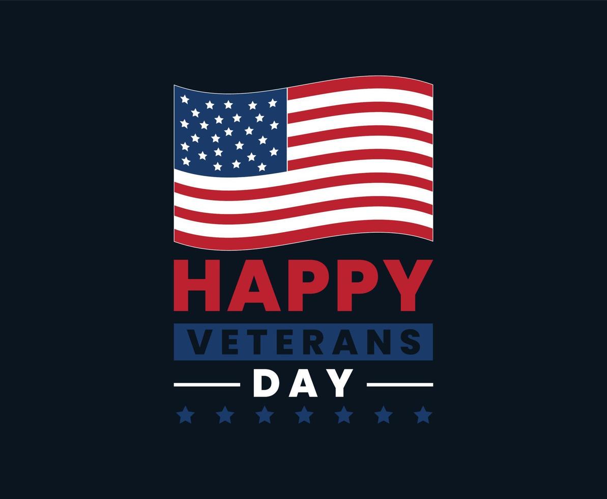 Happy Veterans Day Typography Vector T-shirt Design
