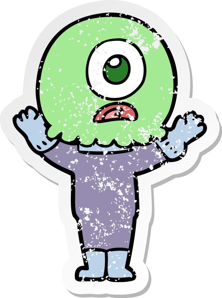 distressed sticker of a cartoon cyclops alien spaceman vector