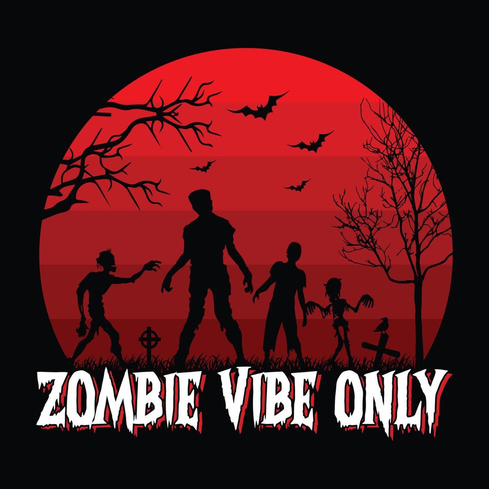 Zombie vibe only  - Halloween quotes t shirt design, vector graphic