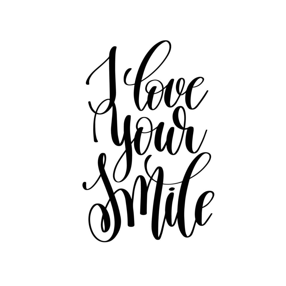 I Love your smile.Can be used for t-shirt print, mug print, pillows, fashion print design, kids wear, baby shower, greeting and postcard. t-shirt design vector