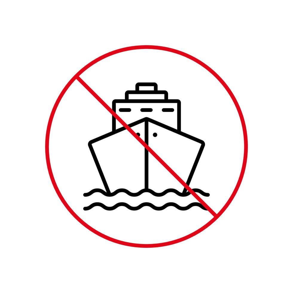Cruise Ship Black Line Ban Icon. Boat Container Forbidden Zone Outline Pictogram. Cargo Marine Red Stop Symbol. Illegal Area Vessel Ship Sign. Sea Transport Prohibited. Isolated Vector Illustration.