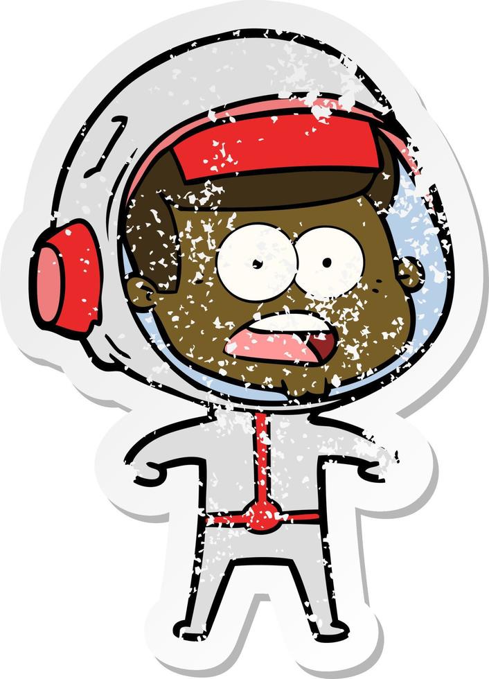 distressed sticker of a cartoon surprised astronaut vector