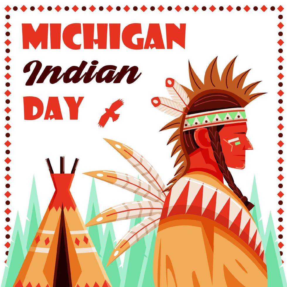 Michigan Indian Day, chieftain. Suitable for events vector