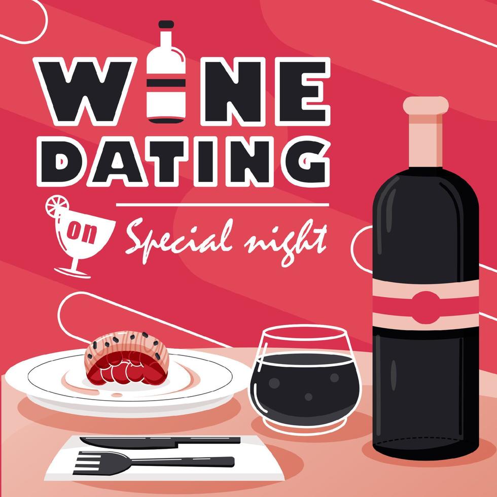 Wine Dating on special night, dinner and a bottle of wine. Suitable for events vector