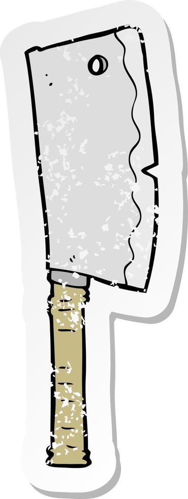 retro distressed sticker of a cartoon meat cleaver vector