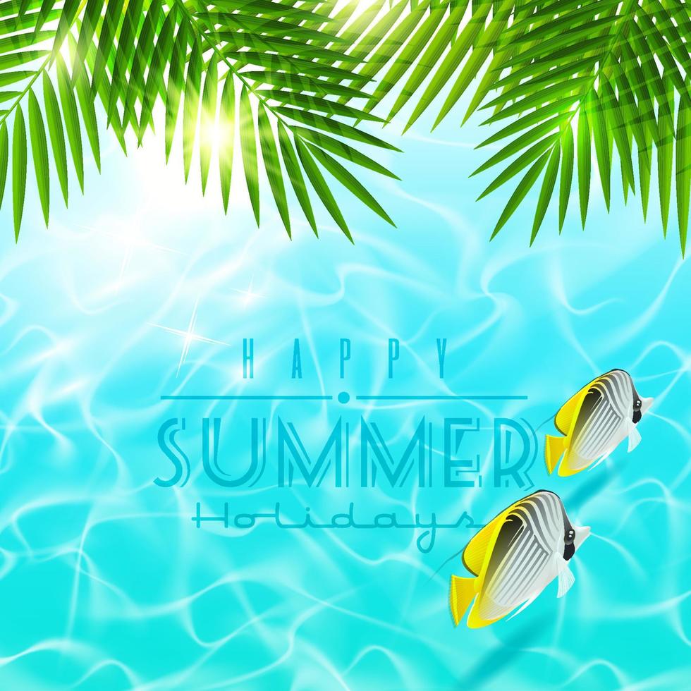 Summer holiday vector design - Palm branches over blue water with tropical fishes