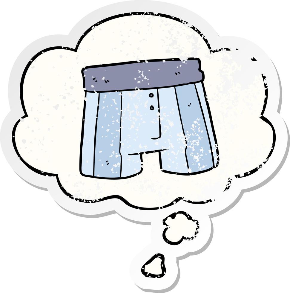 cartoon boxer shorts and thought bubble as a distressed worn sticker vector
