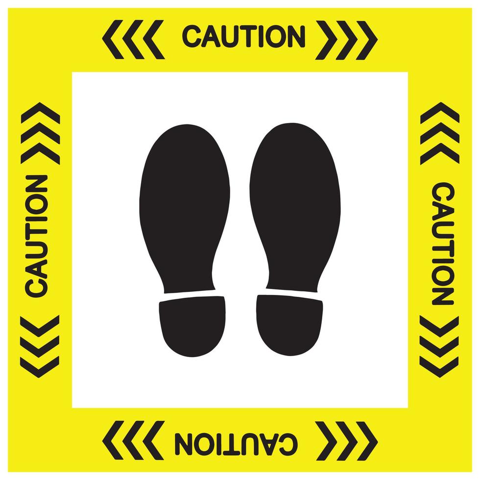 Position warning sign sticker reminding of keeping distance to protect from Coronavirus vector