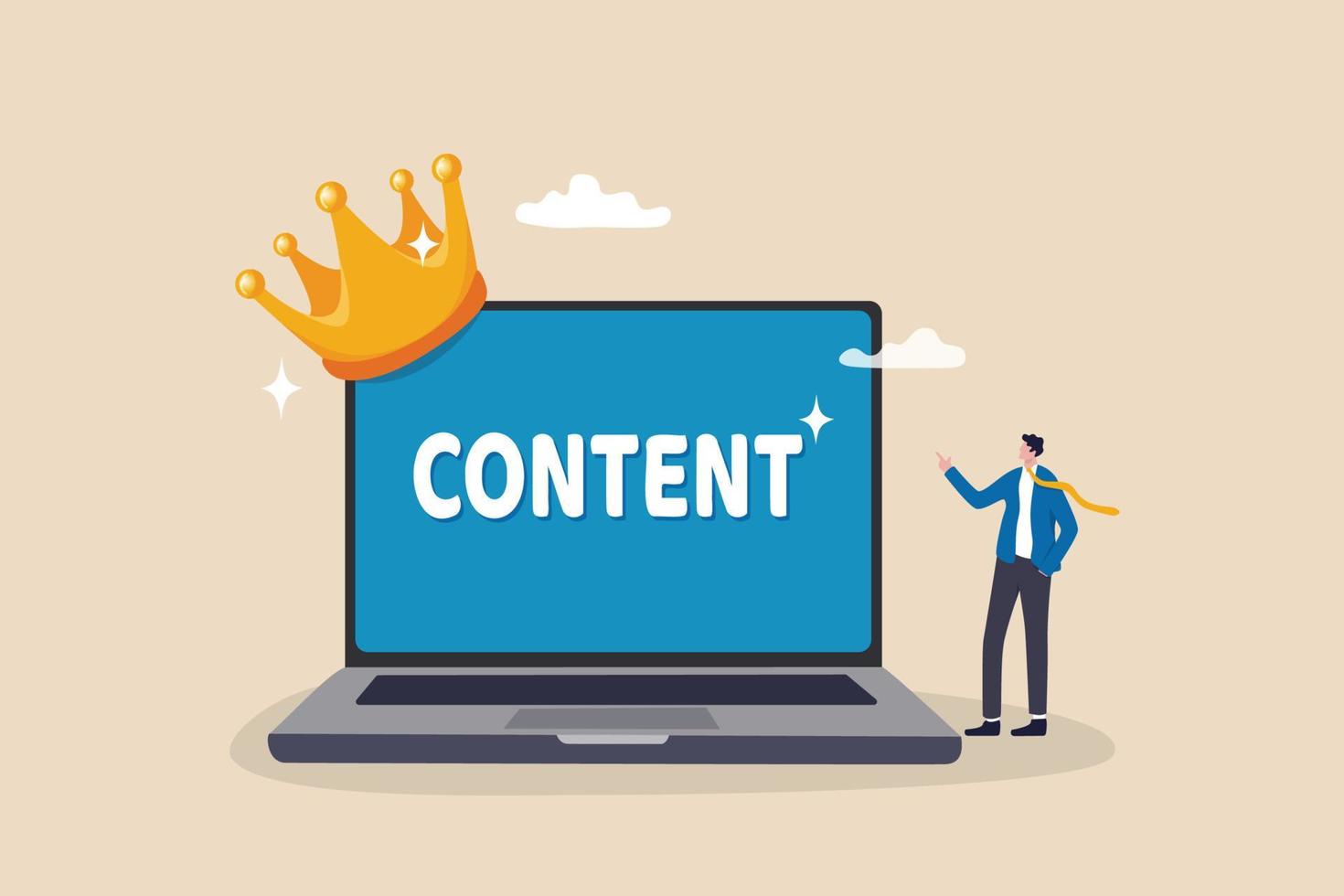 Content strategy for advertising and marketing, brand communication or social media idea, customer engagement concept, businessman standing with computer with the word content wearing crown. vector