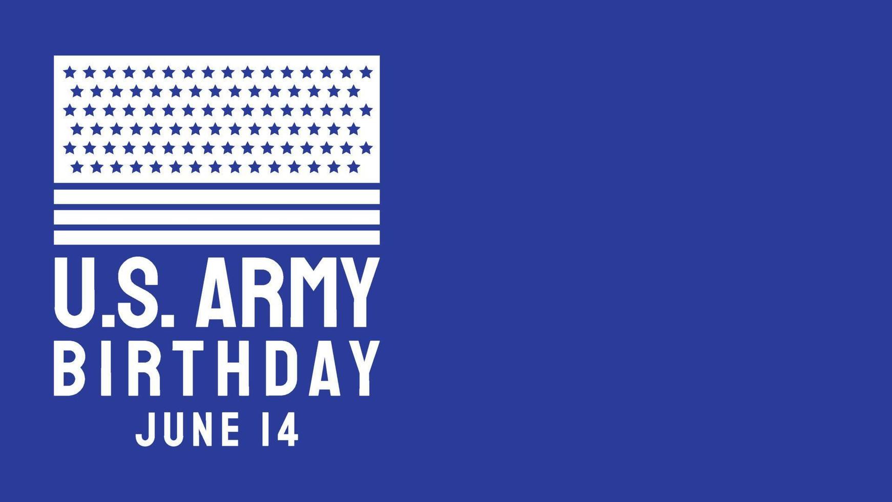 The  us army birthday vector image for holiday concept.