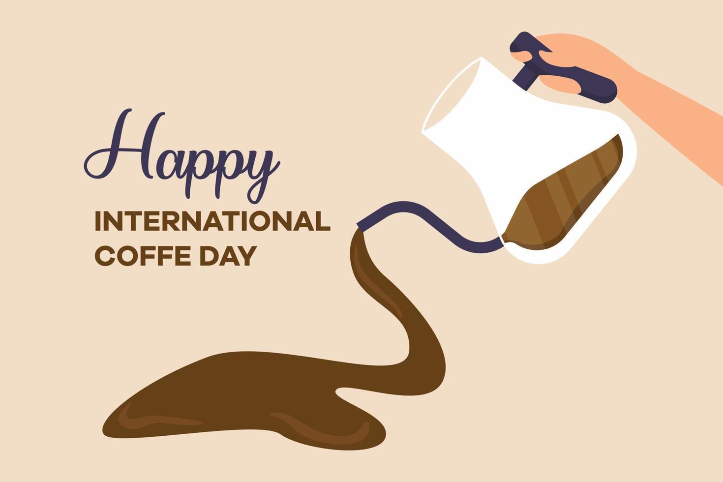 Pouring coffee. Happy International Coffee day. Greeting vector banner