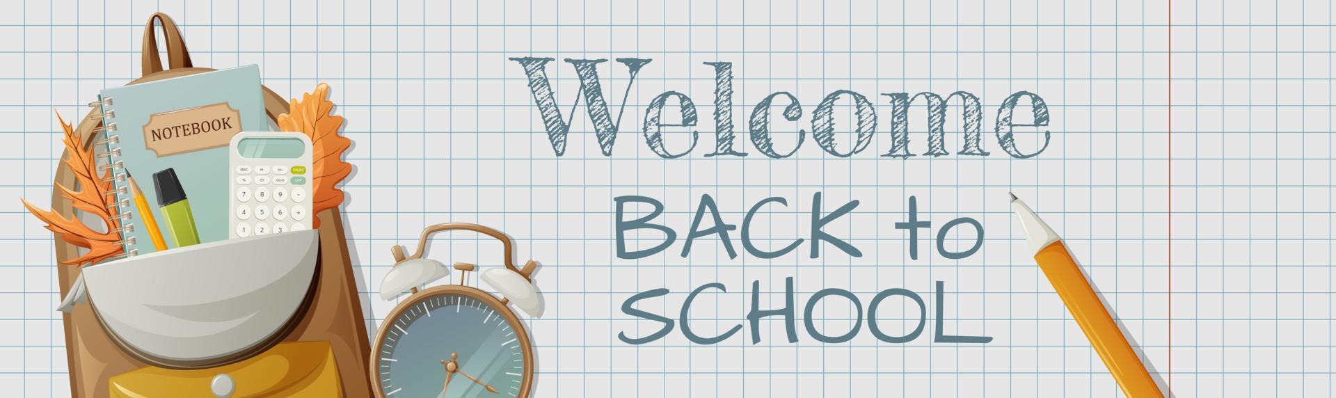 Welcome back to school horizontal banner with text, checkered notebook, backpack with stationery, alarm clock. Vector illustration. For poster, flyer, website interface