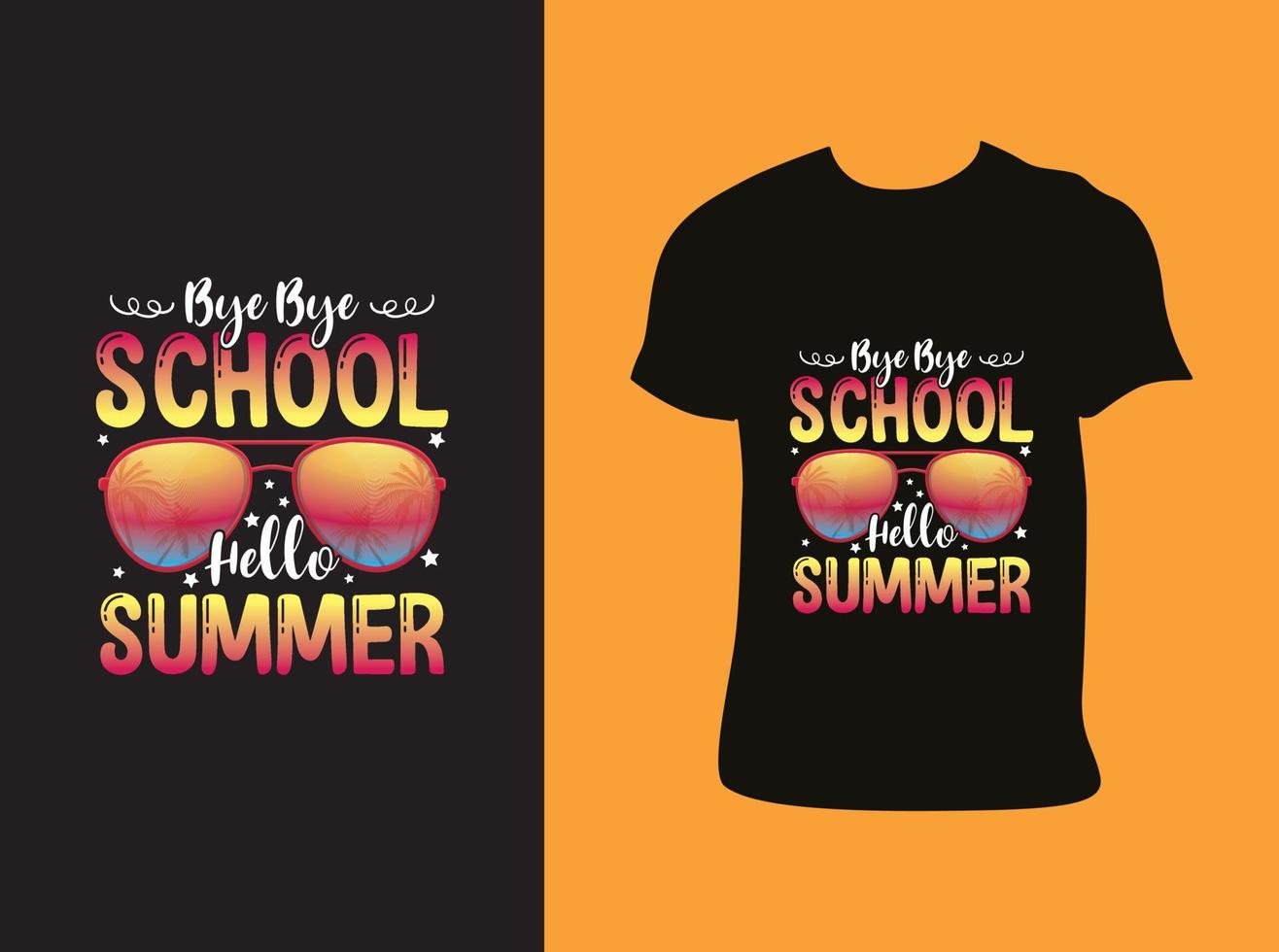 Bye Bye School Hello Summer T shirt Design for Summer Lover Free Vector