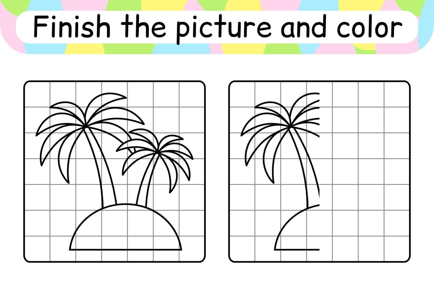 Complete the picture palm. Copy the picture and color. Finish the image. Coloring book. Educational drawing exercise game for children vector