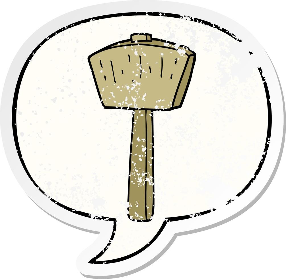 cartoon mallet and speech bubble distressed sticker vector