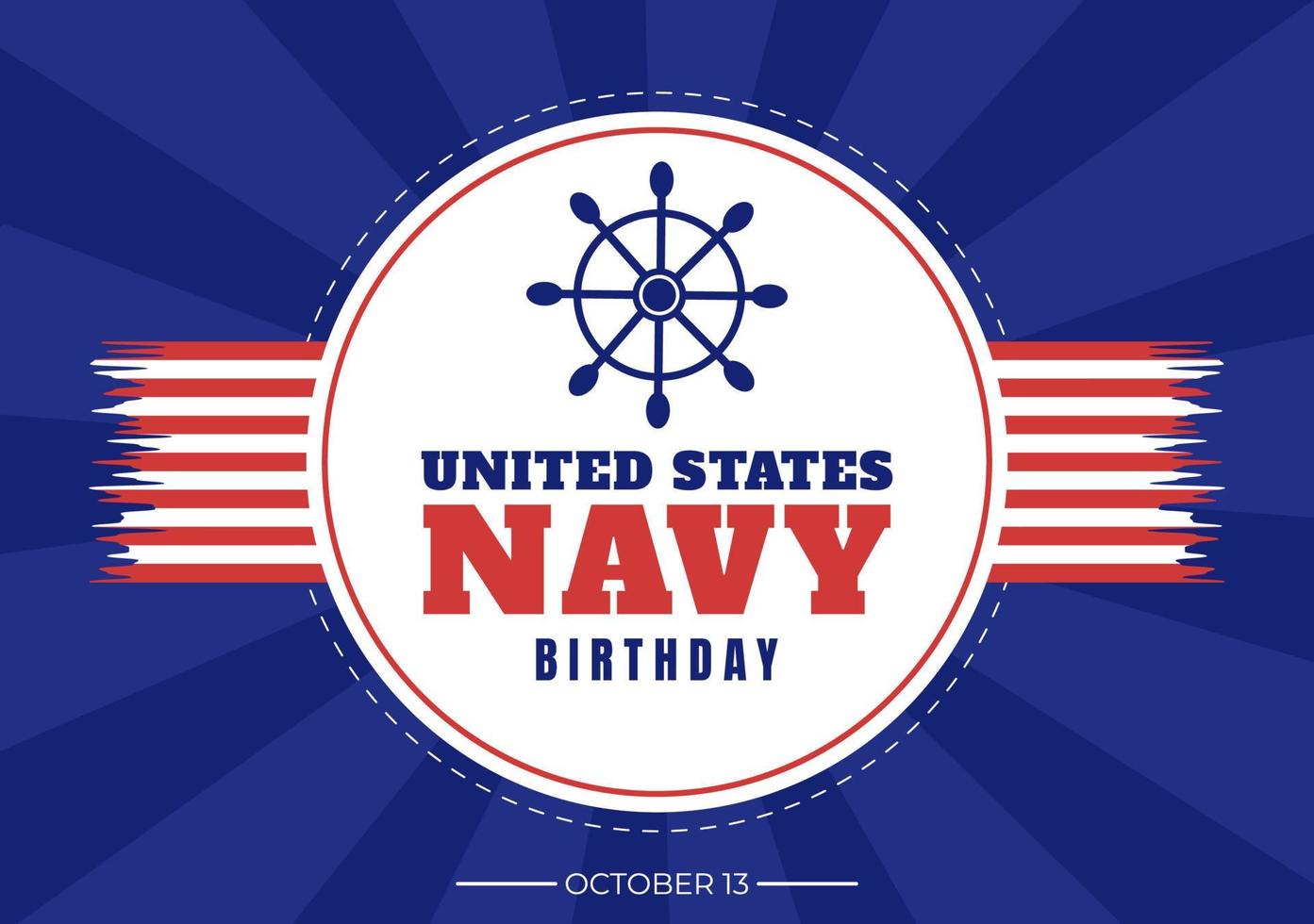 U.S. Navy Birthday on October 13th Hand Drawn Cartoon Flat  Illustration Suitable for Poster, Banners and Greeting Card in Background Style vector