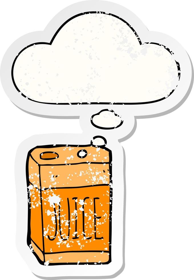 cartoon juice box and thought bubble as a distressed worn sticker vector