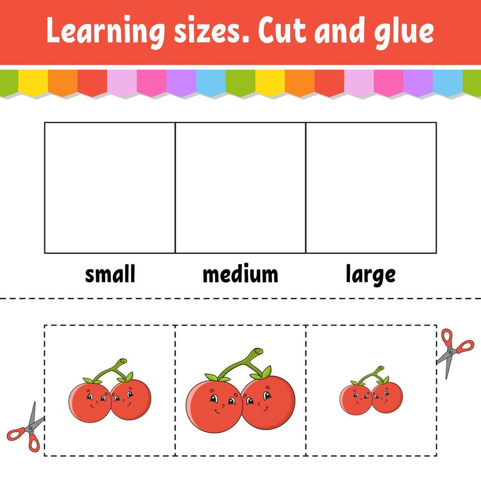 Learning sizes. Cut and glue. Easy level. Color activity worksheet. Game for children. Cartoon character. Vector illustration.