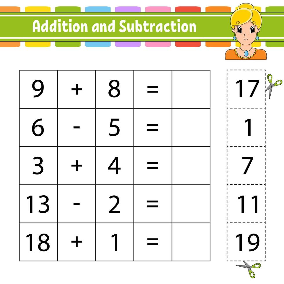 Addition and subtraction. Task for kids. Cut and paste. Education developing worksheet. Activity page. Game for children. Funny character. Isolated vector illustration. cartoon style.