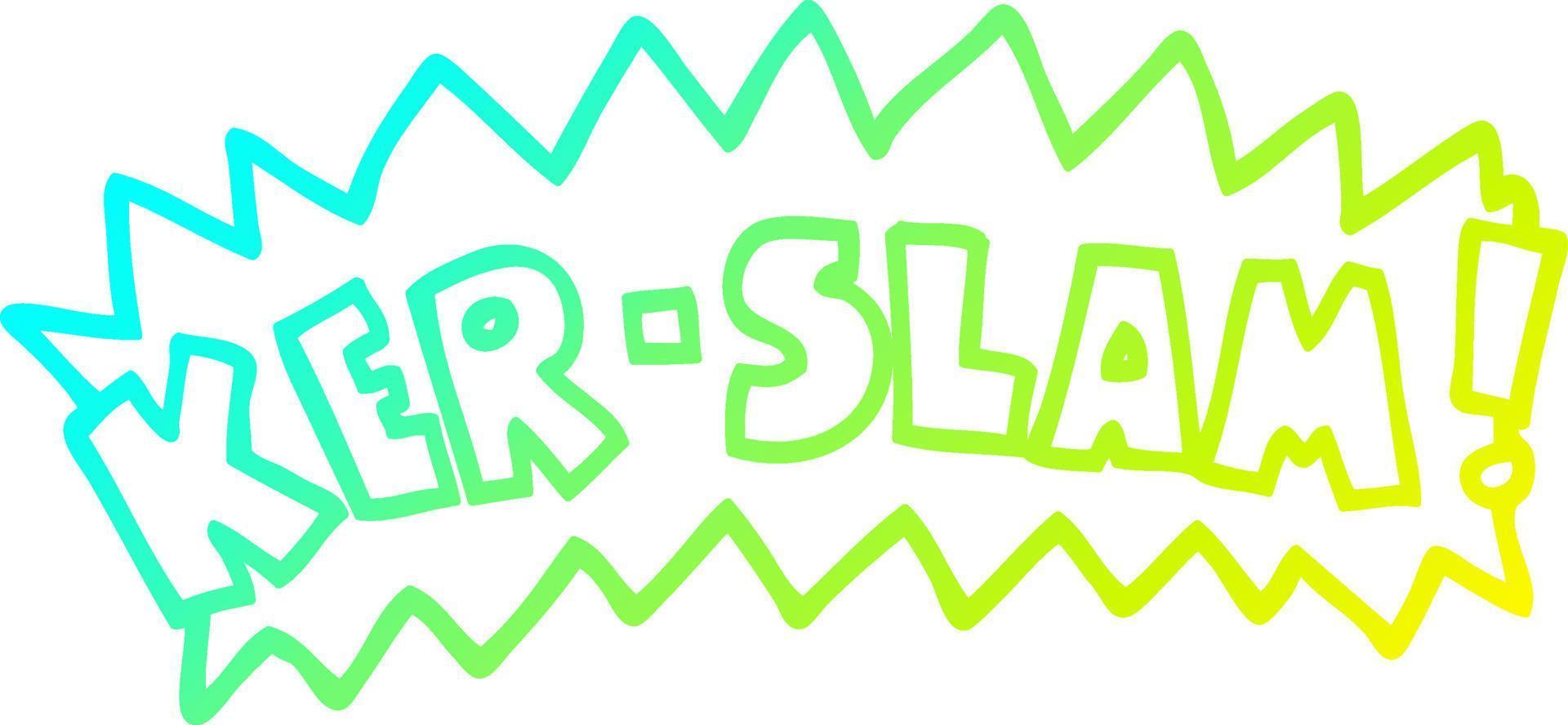 cold gradient line drawing cartoon word ker-slam vector