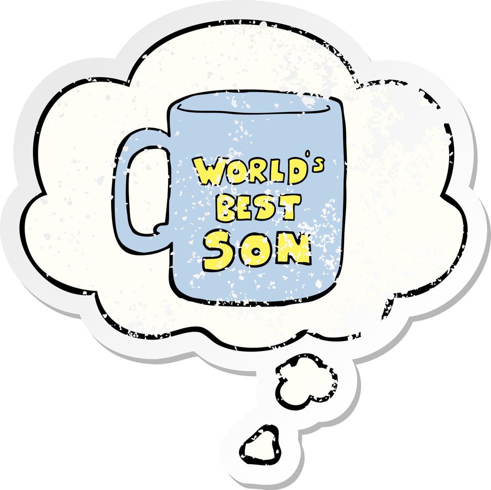 worlds best son mug and thought bubble as a distressed worn sticker vector